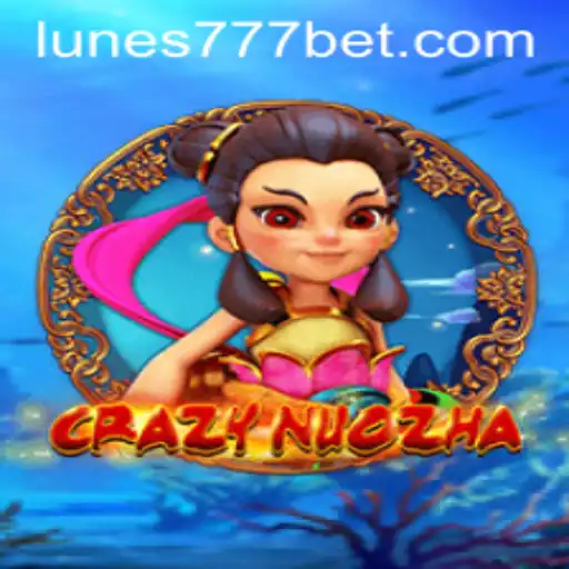 A Deep Dive into the Exciting World of CrazyNuoZha with LUNES-777